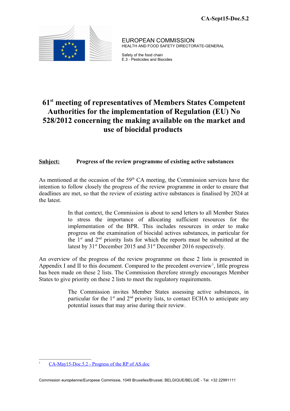 Subject:Progress of the Review Programme of Existing Active Substances