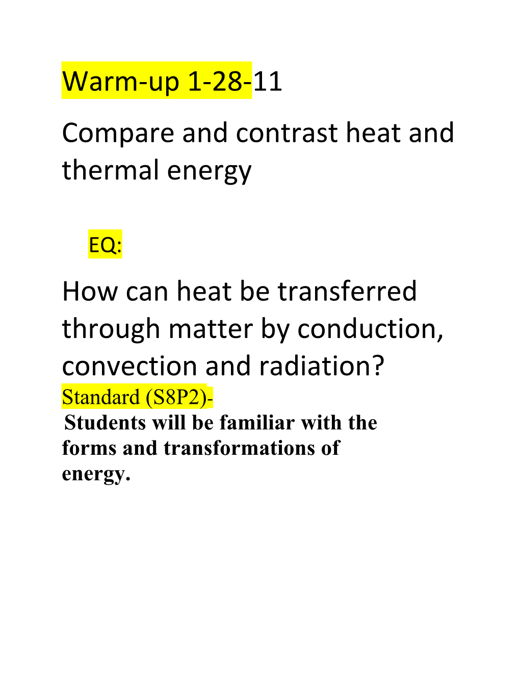 Compare and Contrast Heat and Thermal Energy