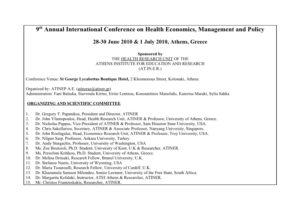 9Th Annual International Conference on Health Economics, Management and Policy