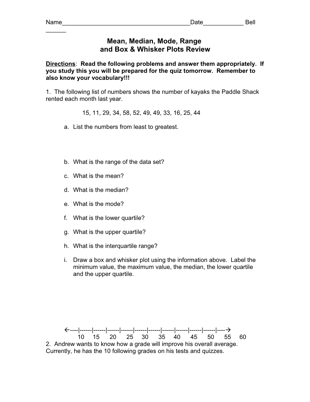 Mean, Median, Mode, Range & B&W Plots Review