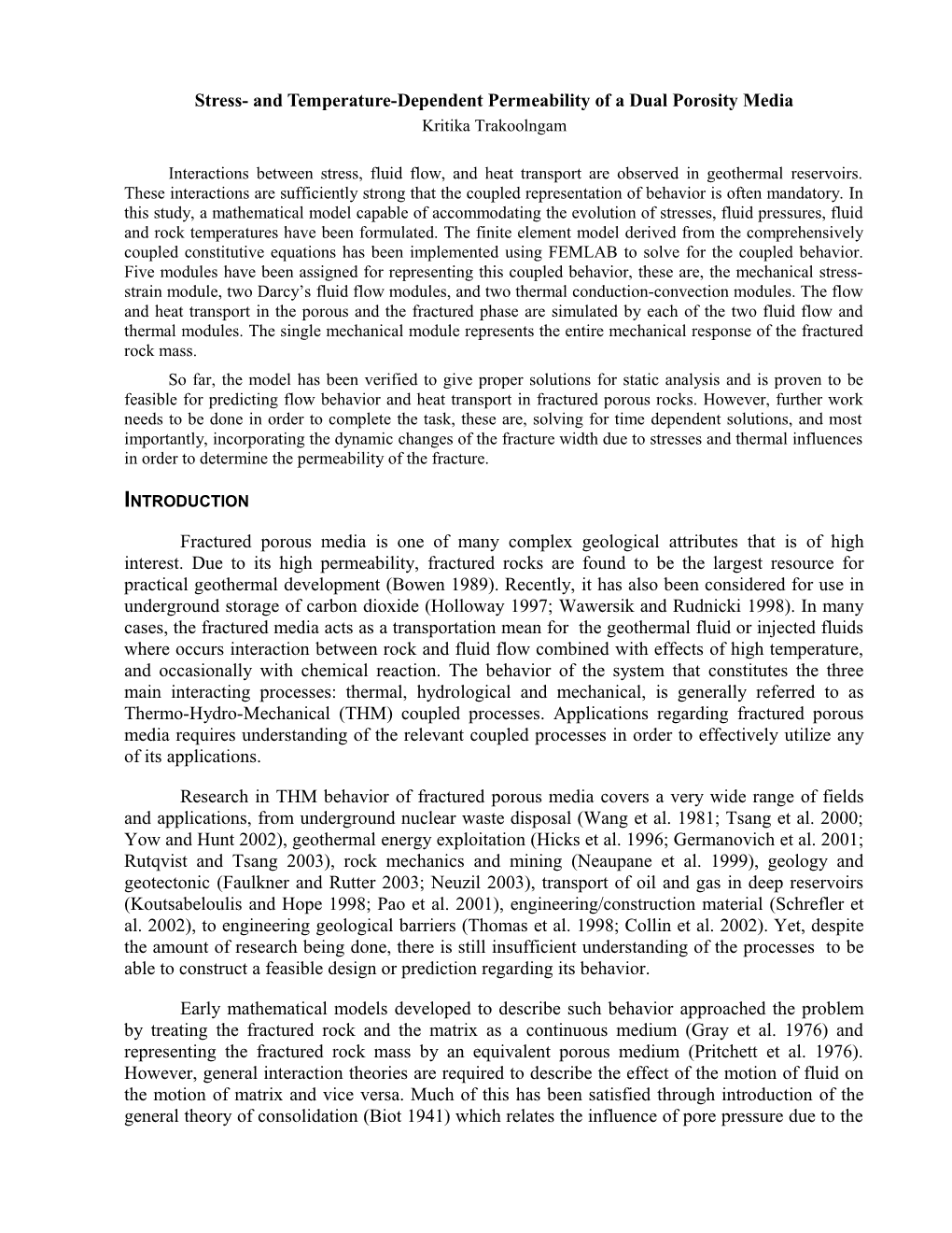 Stress- and Temperature-Dependent Permeability of a Dual Porosity Media