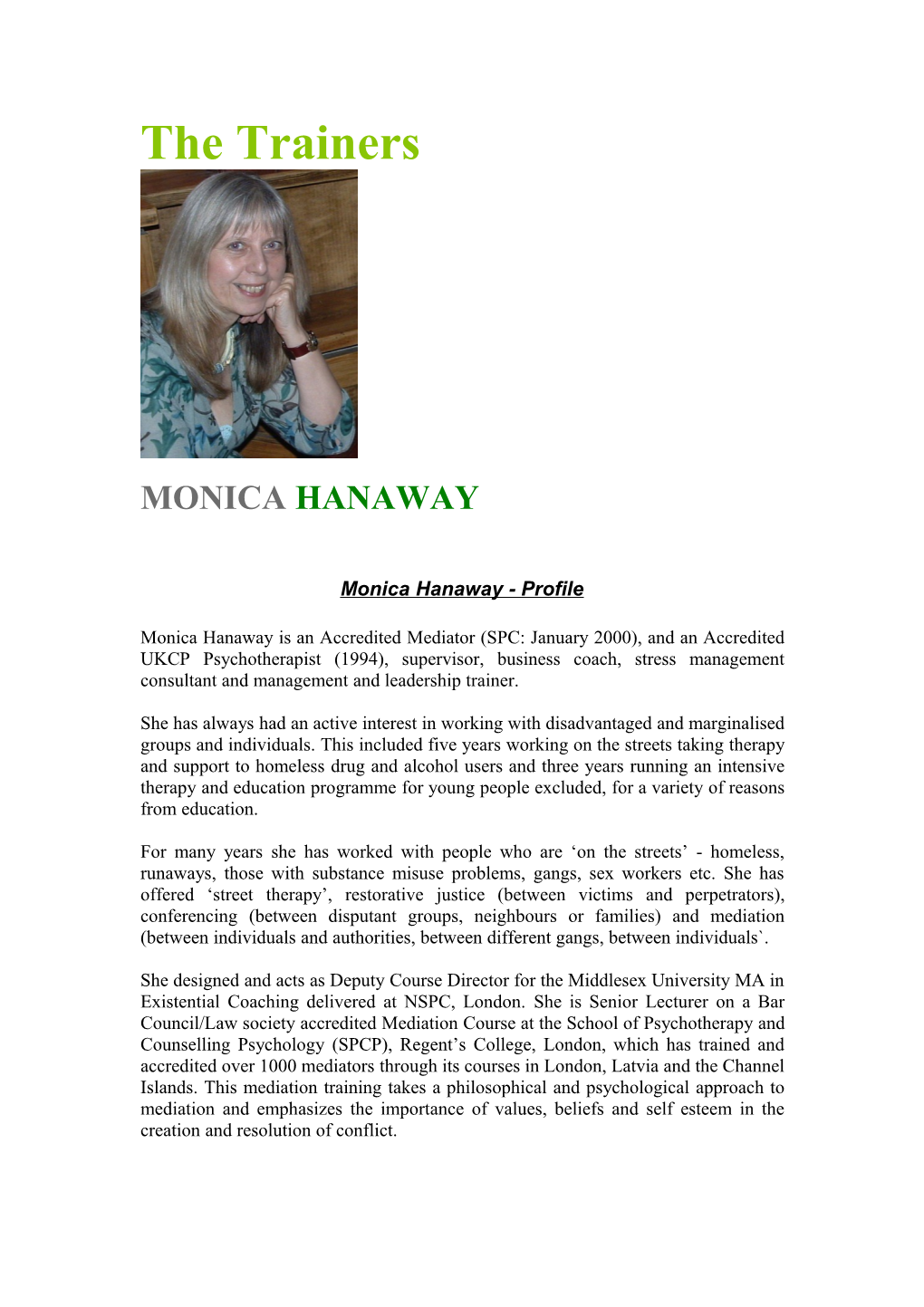 Monica Hanaway - Profile