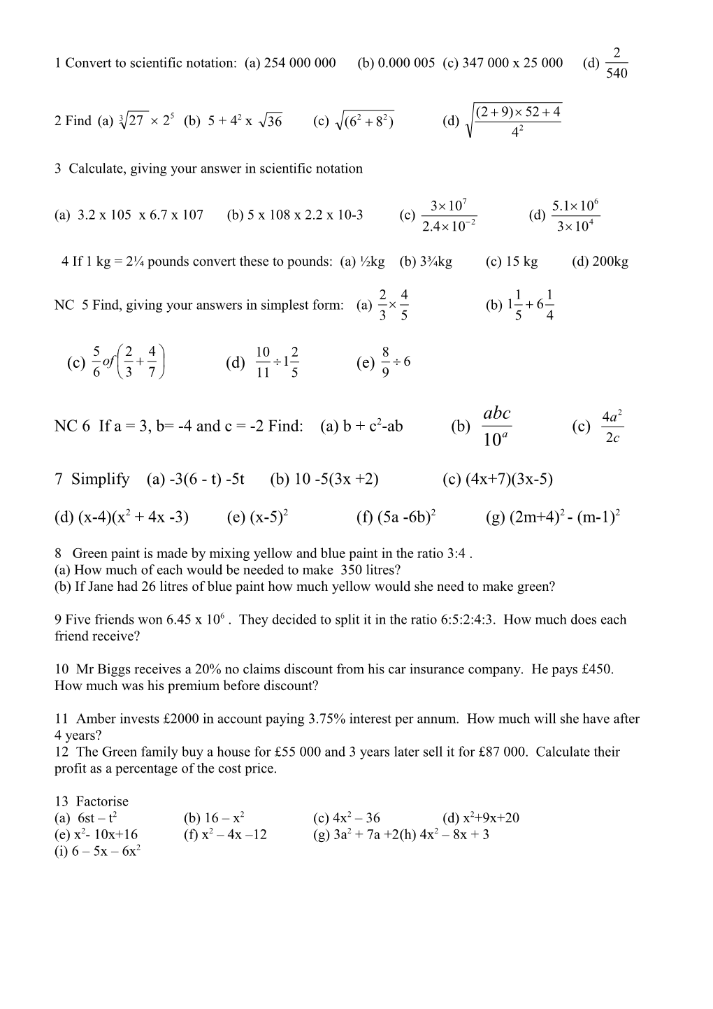 1 Convert to Scientific Notation: (A) 254 000 000 (B) 0