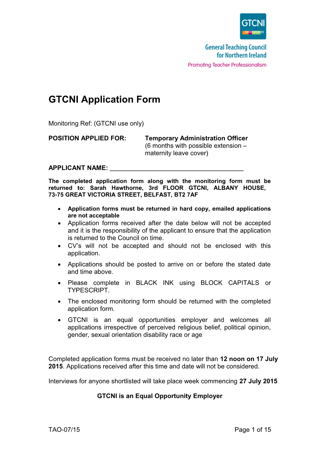 POSITION APPLIED FOR:Temporary Administration Officer