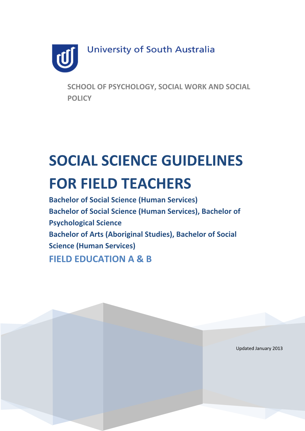 Bachelor of Social Work Guidelines for Field Teachers