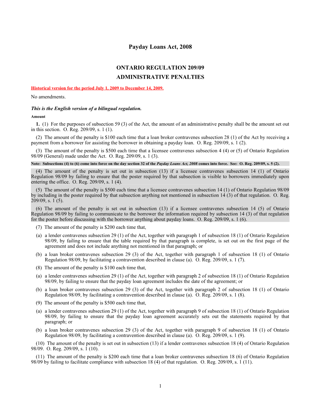 Payday Loans Act, 2008 - O. Reg. 209/09