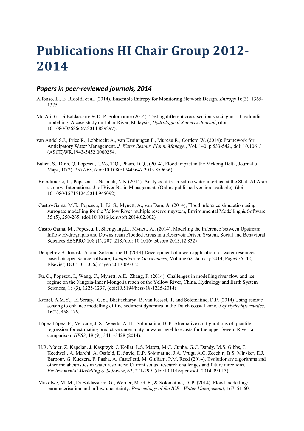 Papers in Peer-Reviewed Journals, 2014