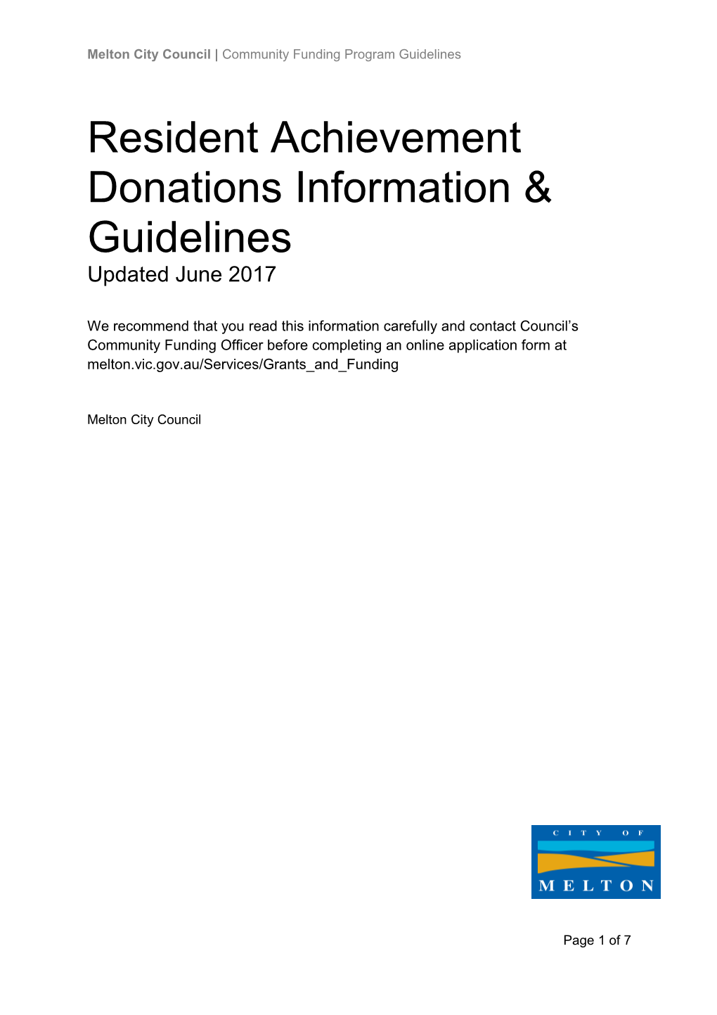 Resident Achievement Donations Information & Guidelines