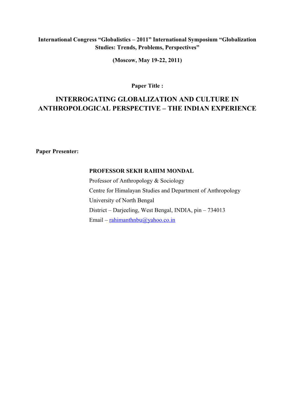 International Congress Globalistics 2011 International Symposium Globalization Studies