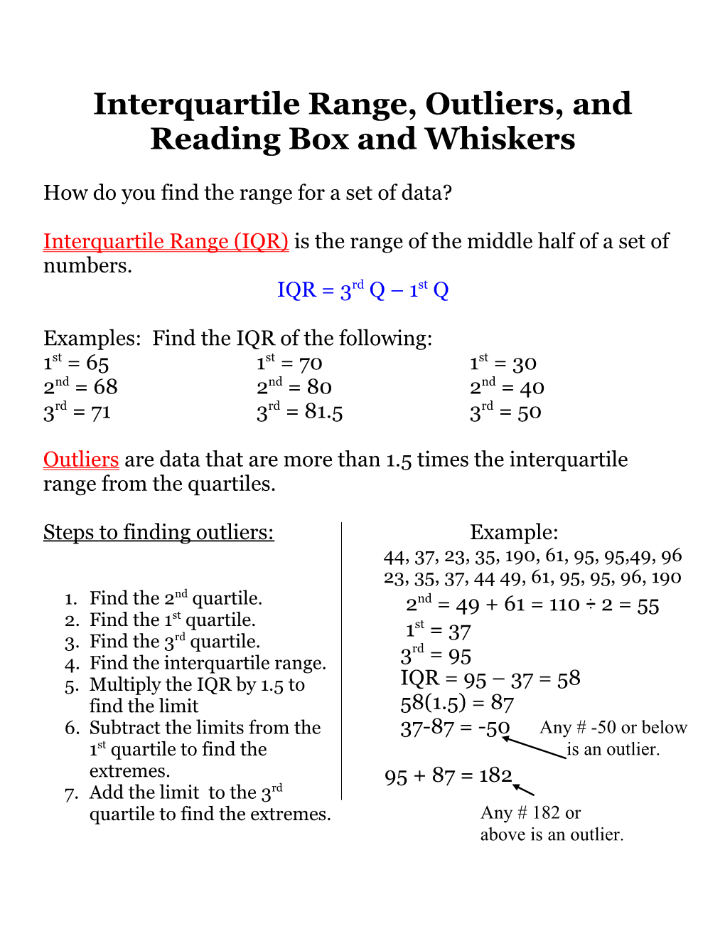 Interquartile Range, Outliers, and Reading Box and Whiskers
