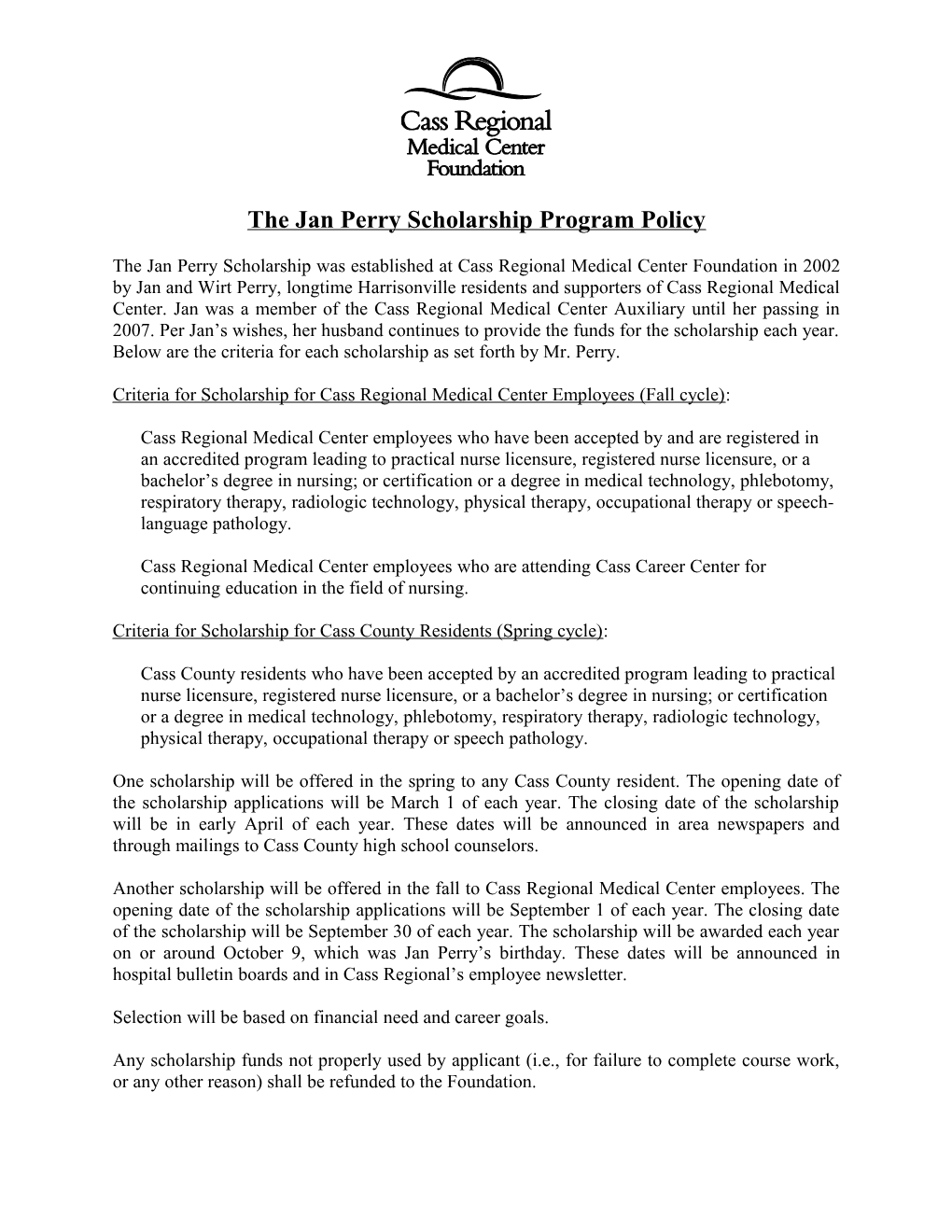 The Jan Perry Scholarship Program Policy