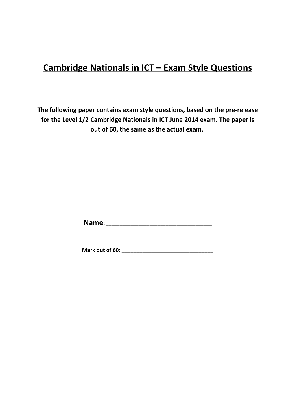 Cambridge Nationals in ICT Exam Style Questions