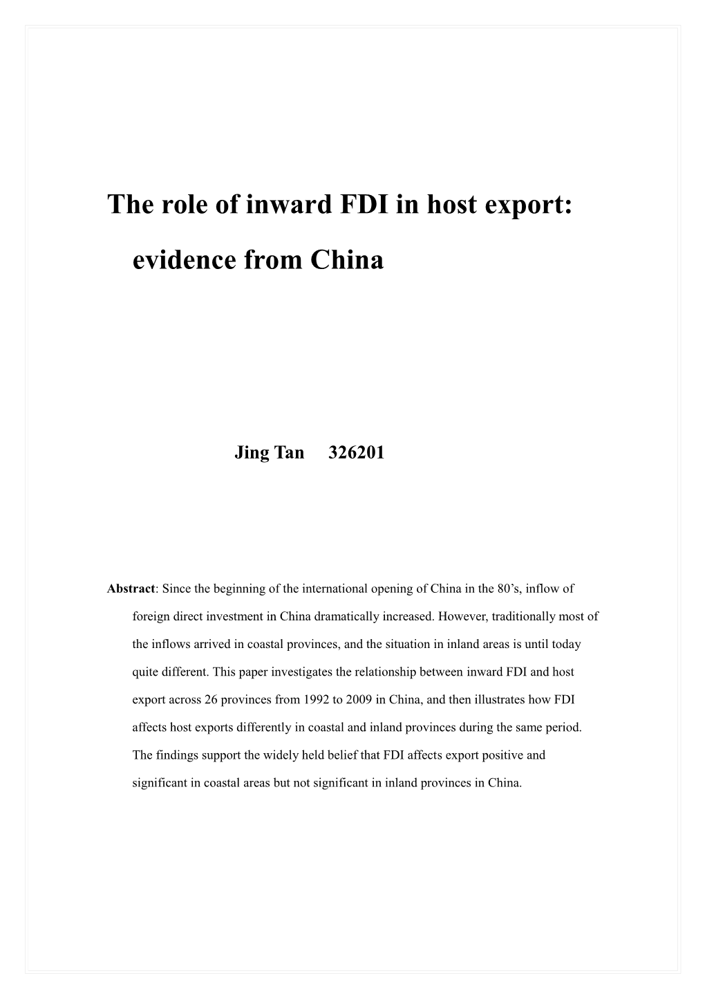 The Role of Inward FDI in Host Country : Evidence from China