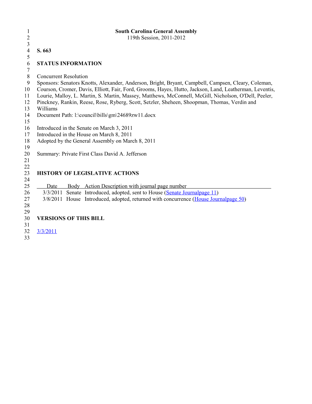 2011-2012 Bill 663: Private First Class David A. Jefferson - South Carolina Legislature Online