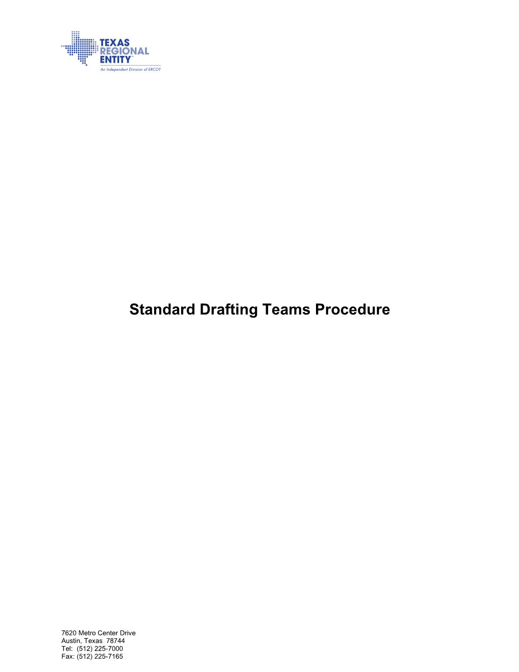 Standards Drafting Team Procedure