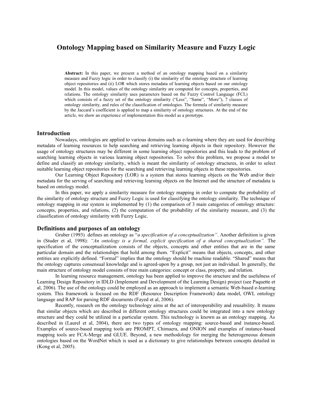 Ontology Mapping Based on Similarity Measure and Fuzzy Logic