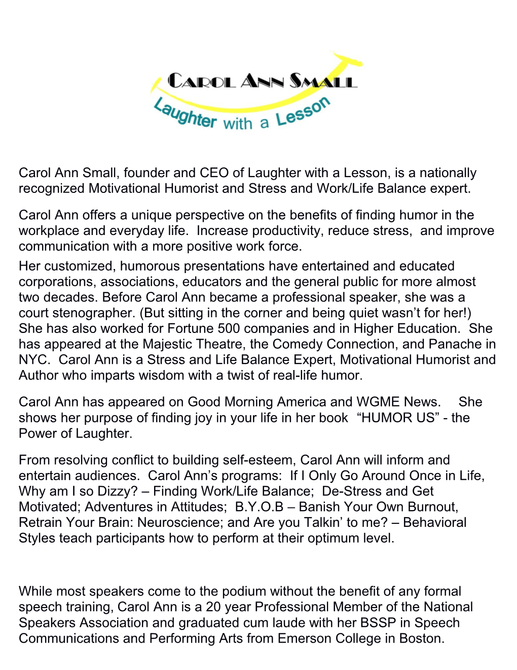 Carol Ann Small,Founder and CEO of Laughter with a Lesson, Is a Nationally Recognized