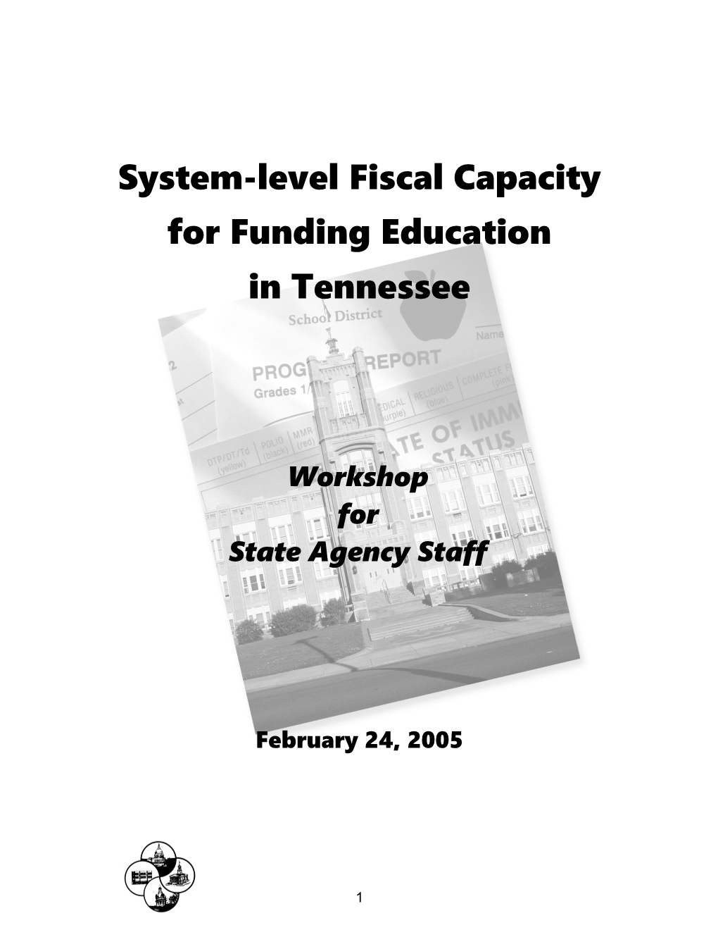System-Level Fiscal Capacity for Funding Education in Tennessee