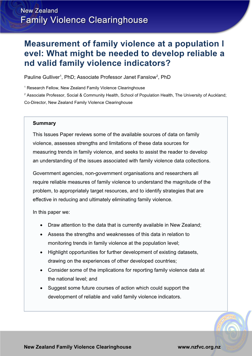 1 Research Fellow, New Zealand Family Violence Clearinghouse