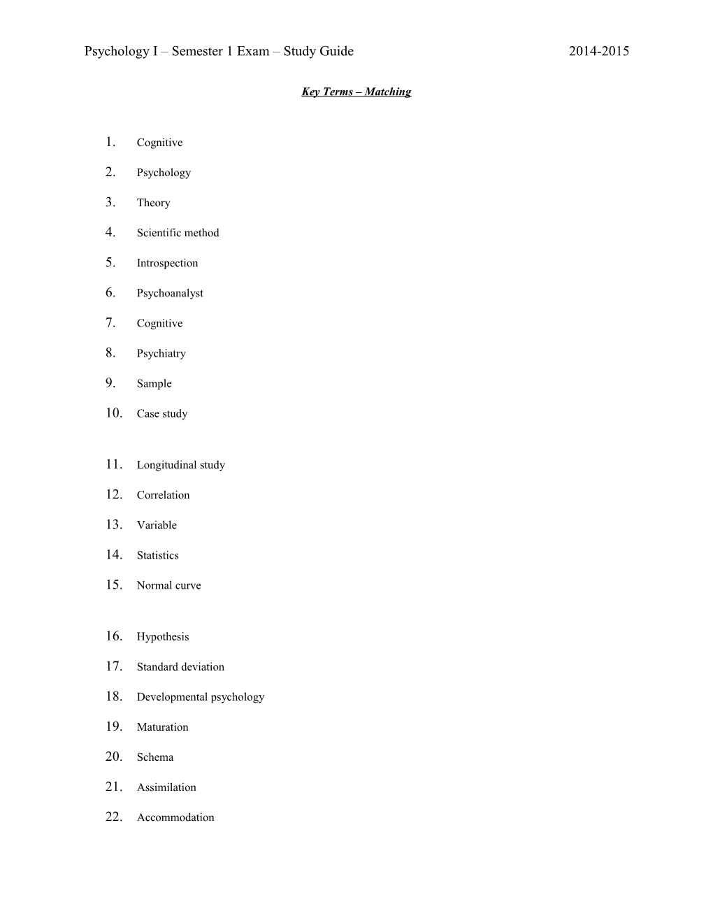 Psychology I Semester 1 Exam Study Guide 2014-2015