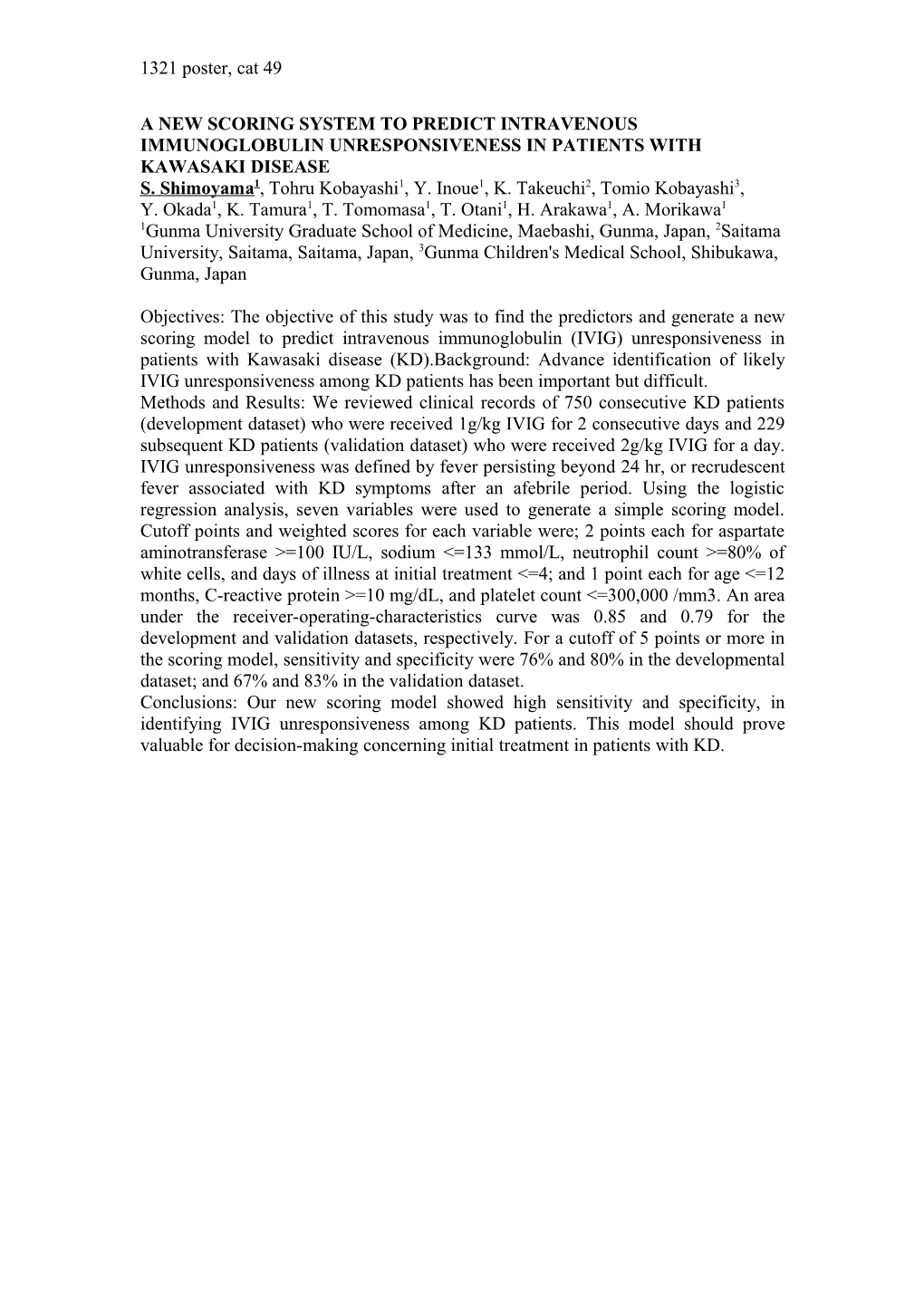 A New Scoring System to Predict Intravenous Immunoglobulin Unresponsiveness in Patietns