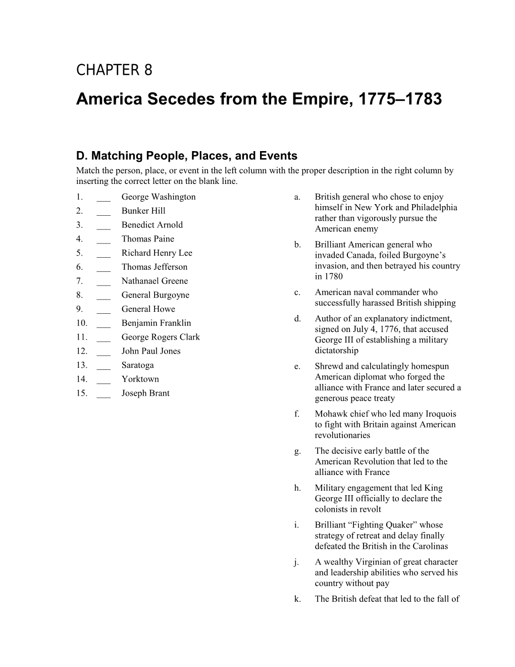 America Secedes from the Empire, 1775 1783