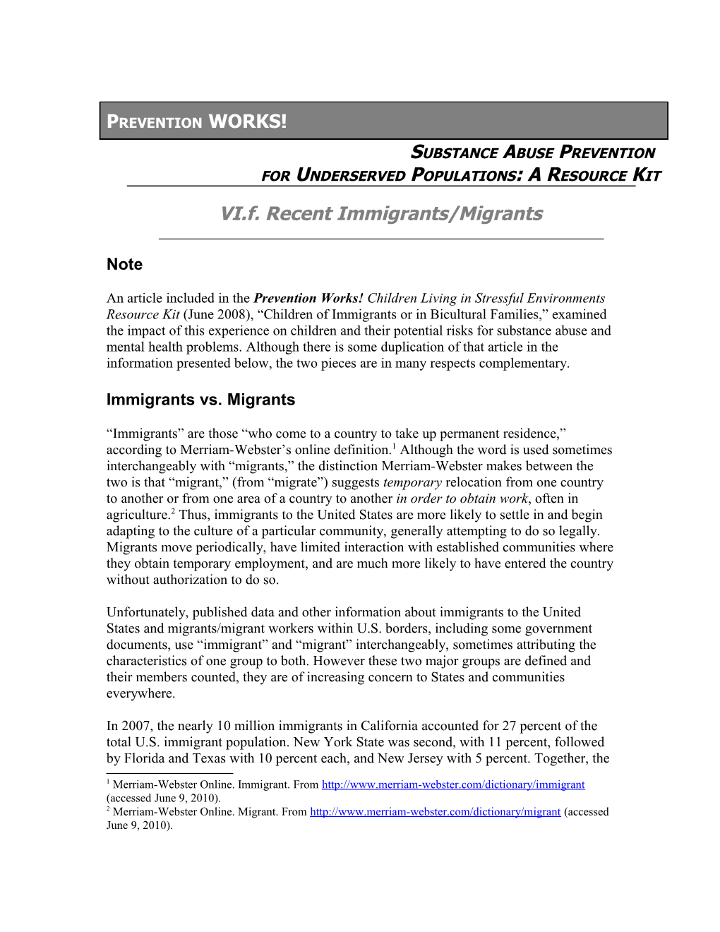 Underserved Populations Resource Kit: Recent Immigrants/Migrants