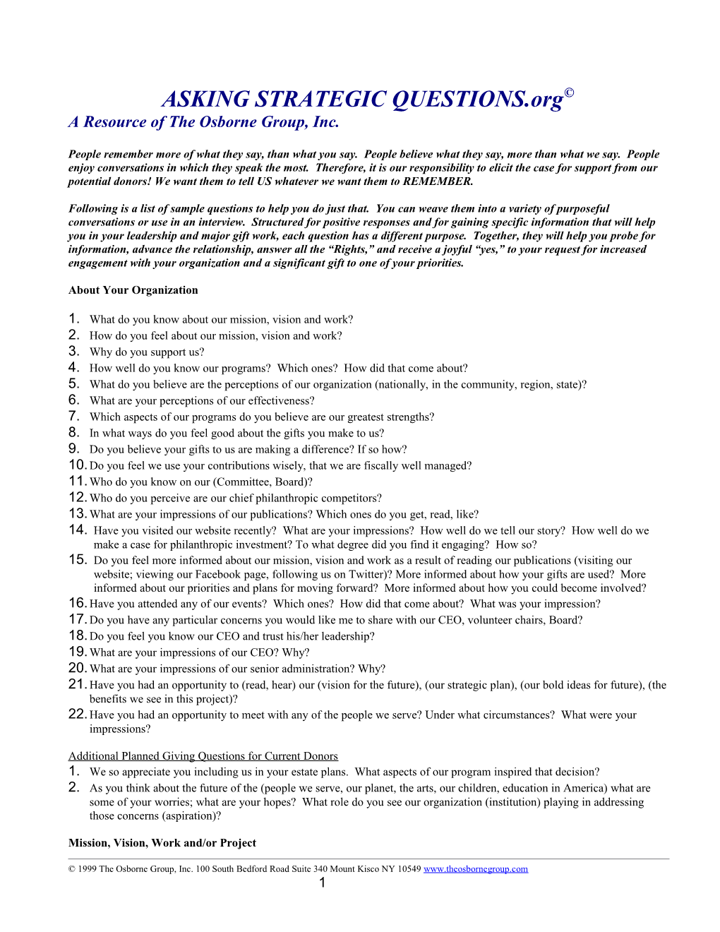 Following Is a Sample List of Questions That Can Be Interwoven in a Variety of Casual