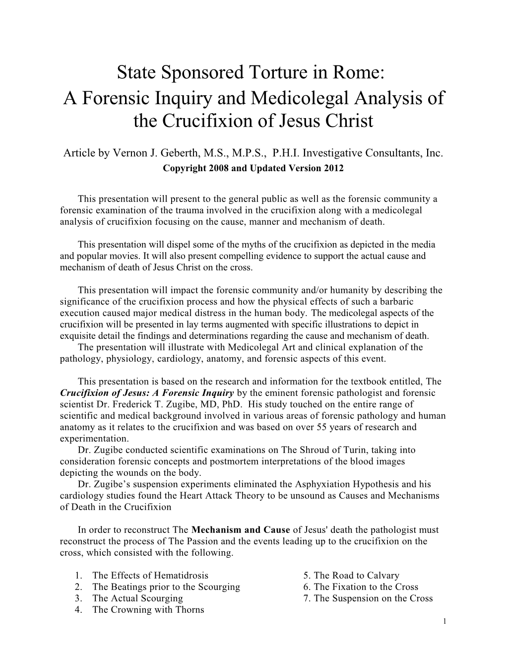 State Sponsored Torture in Rome: a Forensic Inquiry and Medicolegal Analysis of the Crucifixion