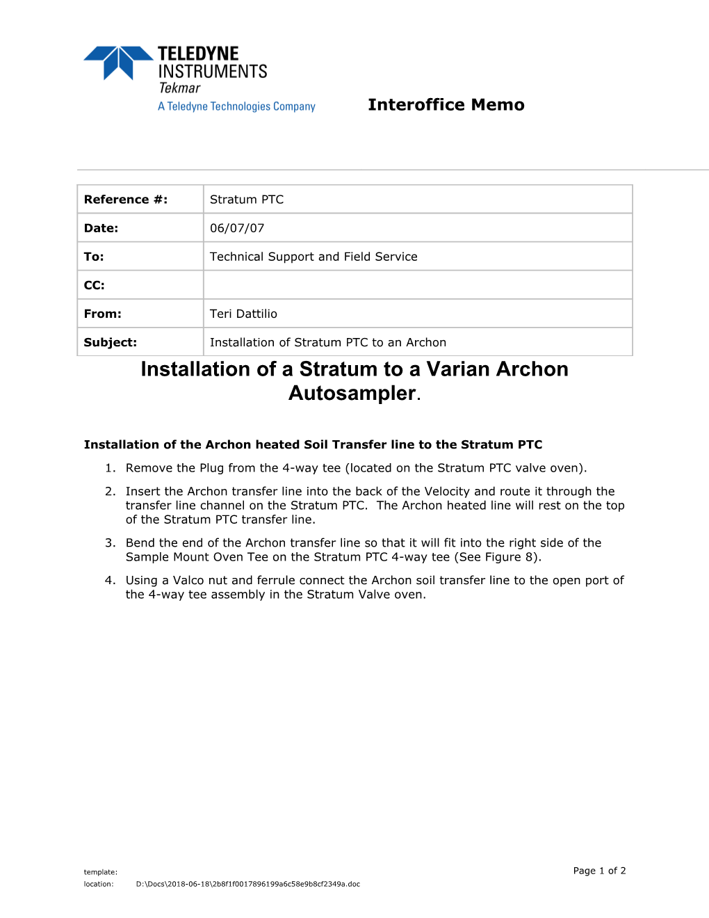 Installation of a Stratum to a Varian Archon Autosampler