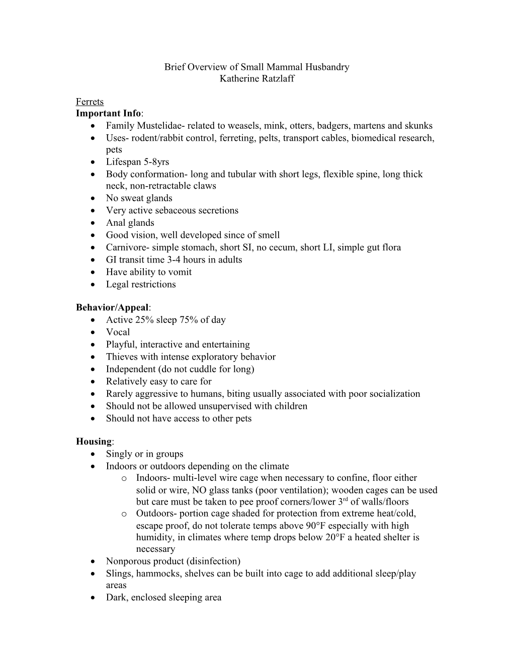 Brief Overview of Small Mammal Husbandry