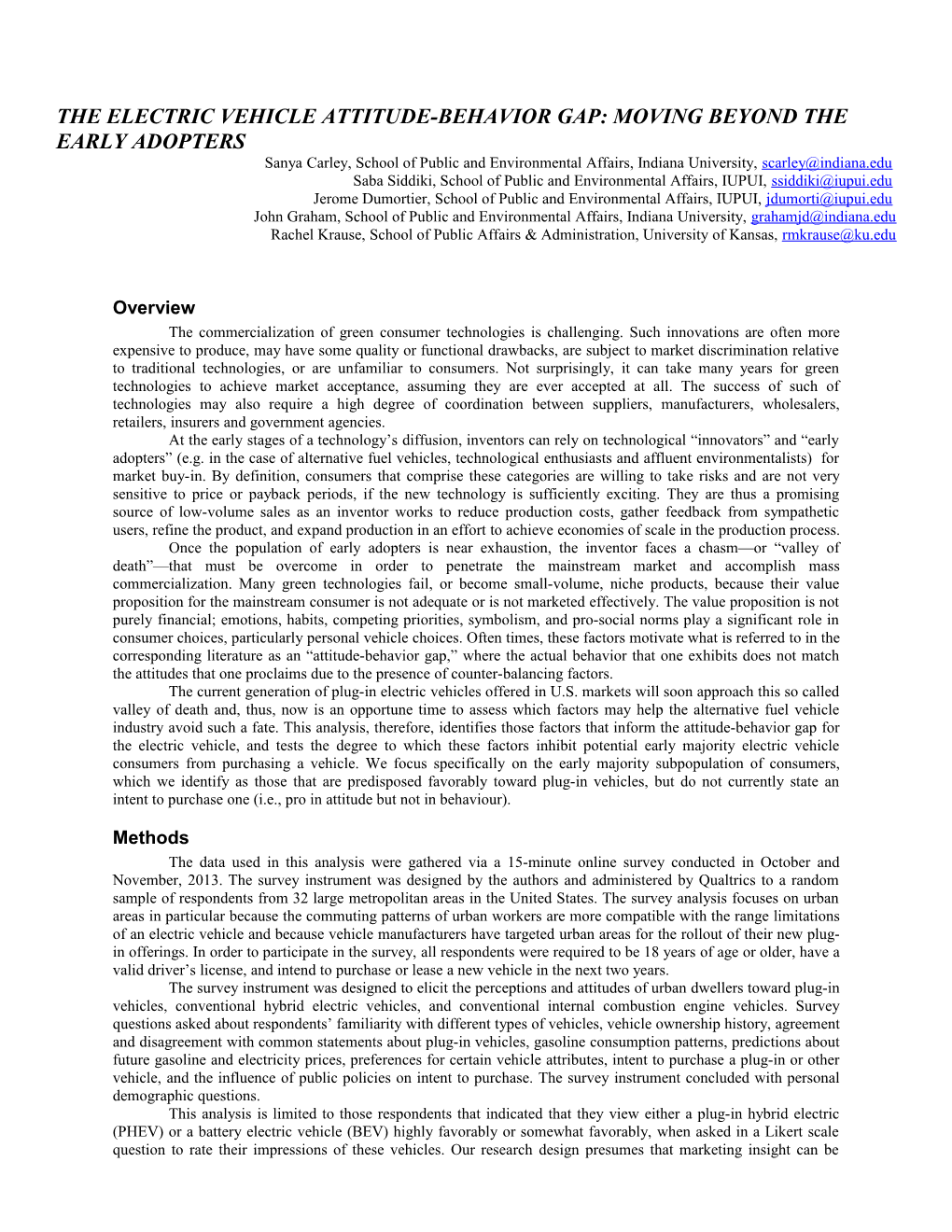 The Electric Vehicle Attitude-Behavior Gap: Moving Beyond the Early Adopters