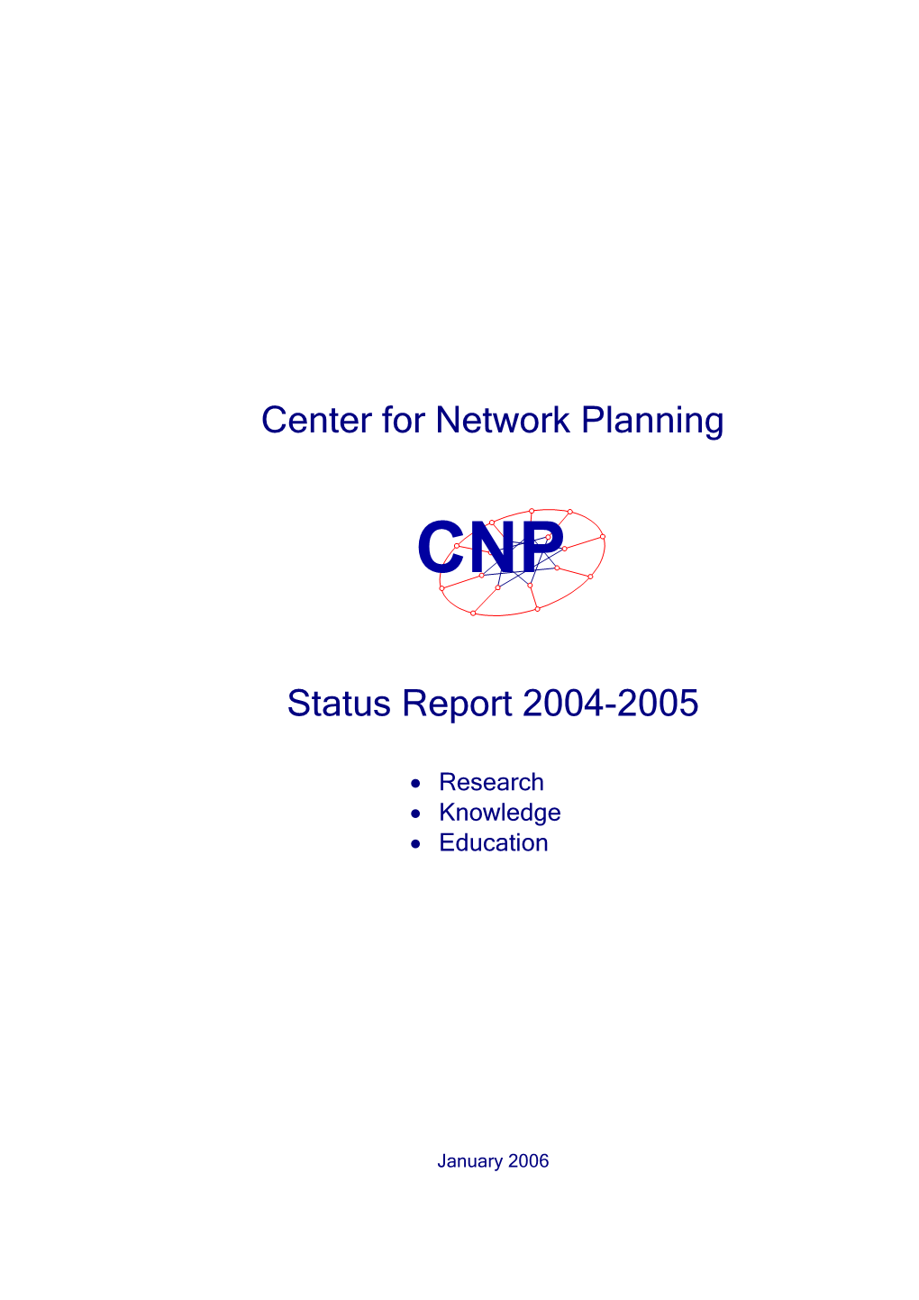 Center for Network Planning