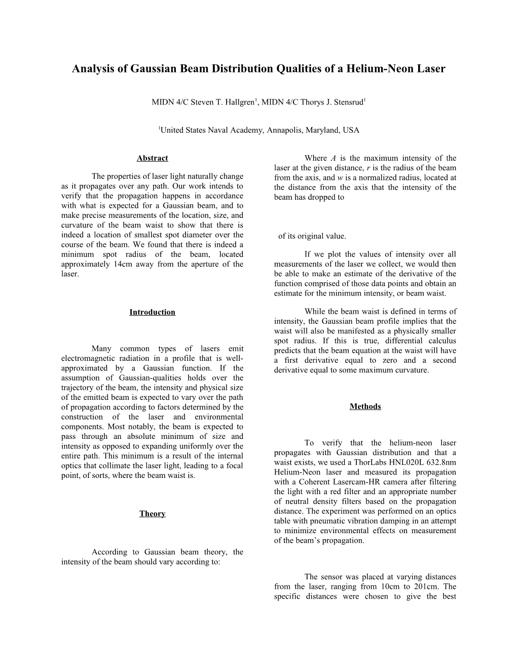 Analysis of Gaussian Beam Distribution Qualities of a Helium-Neon Laser