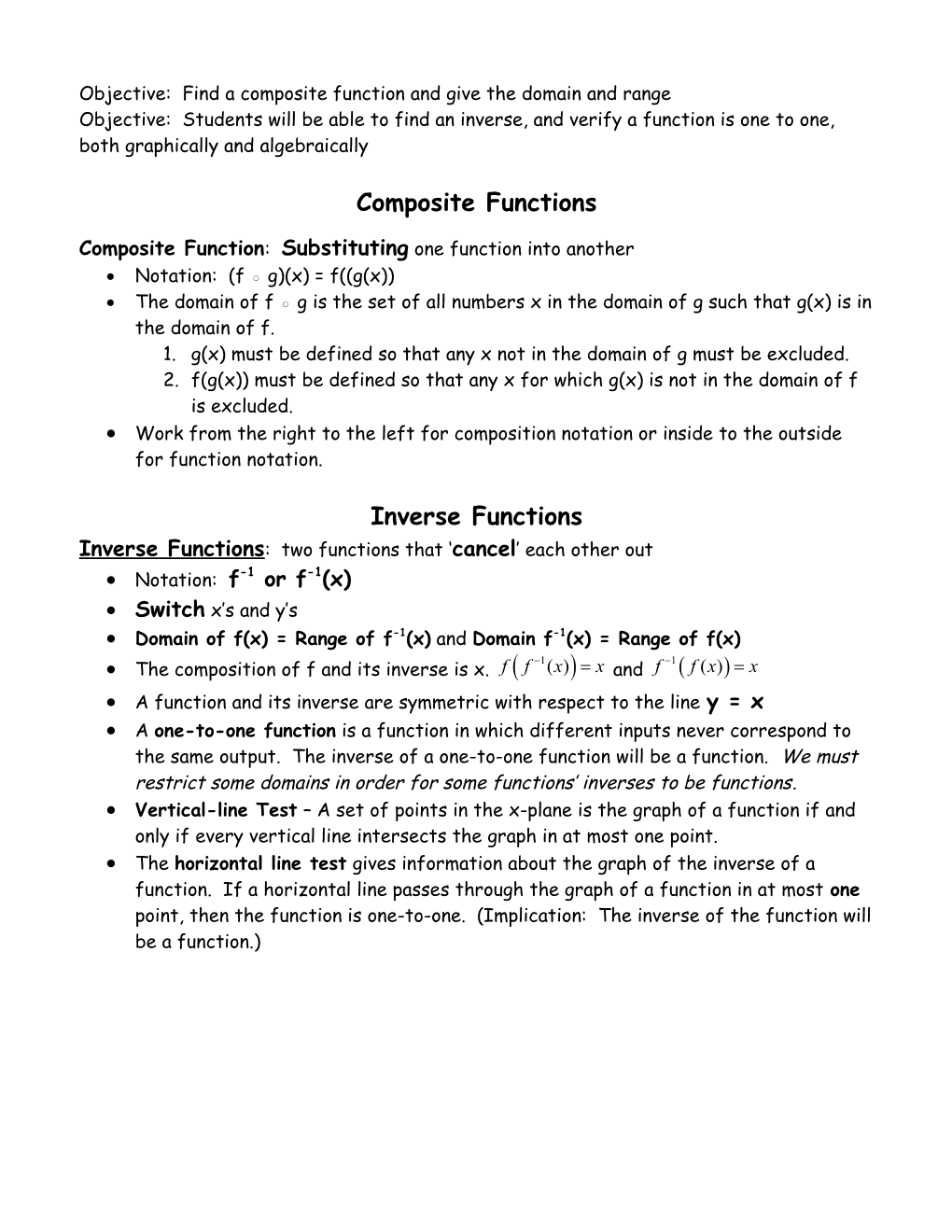 Objective: Find a Composite Function and Give the Domain and Range