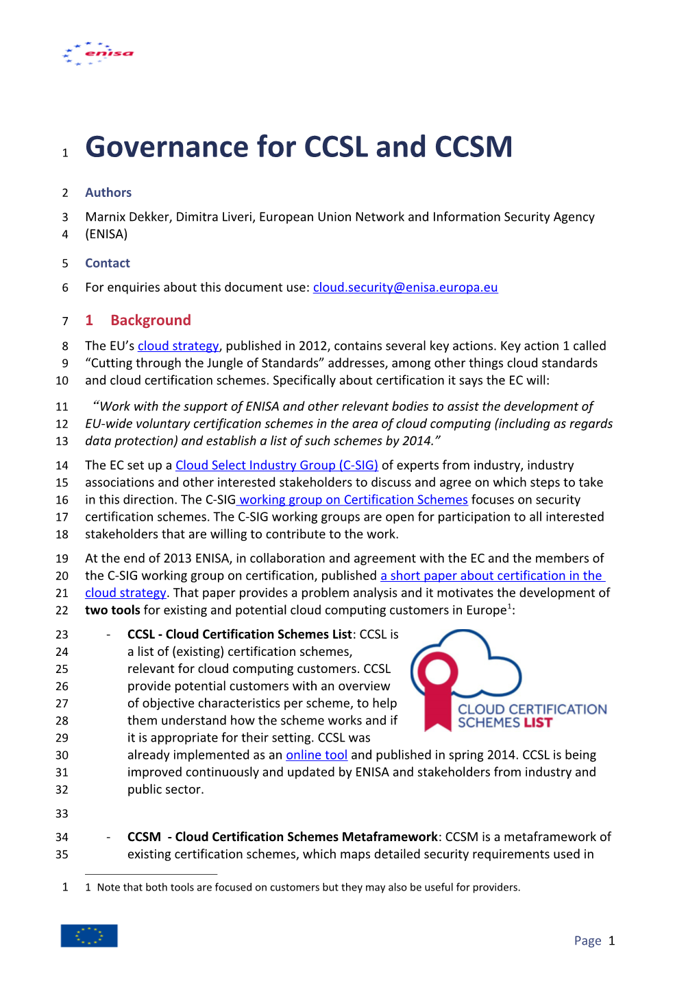 Governance for CCSL and CCSM
