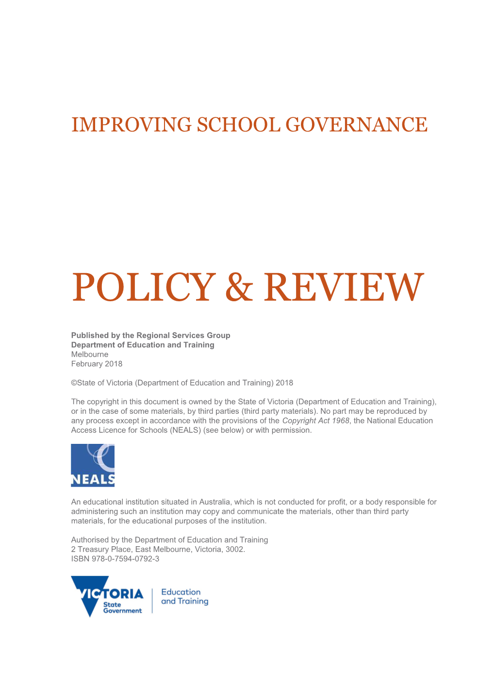 IMPROVING SCHOOL GOVERNANCE Policy and Review