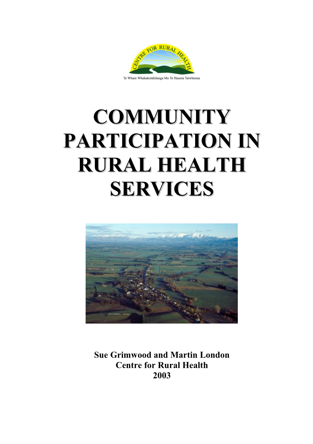 Participation in Rural Health Services