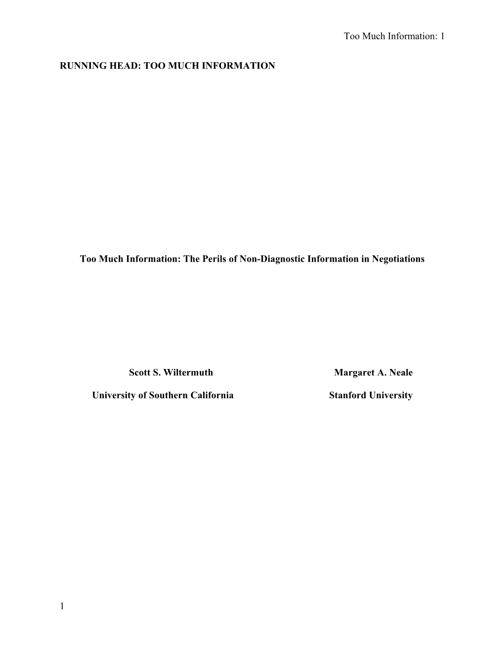 Knowing Too Much: the Adverse Impact of Asymmetric Knowledge in Negotiations