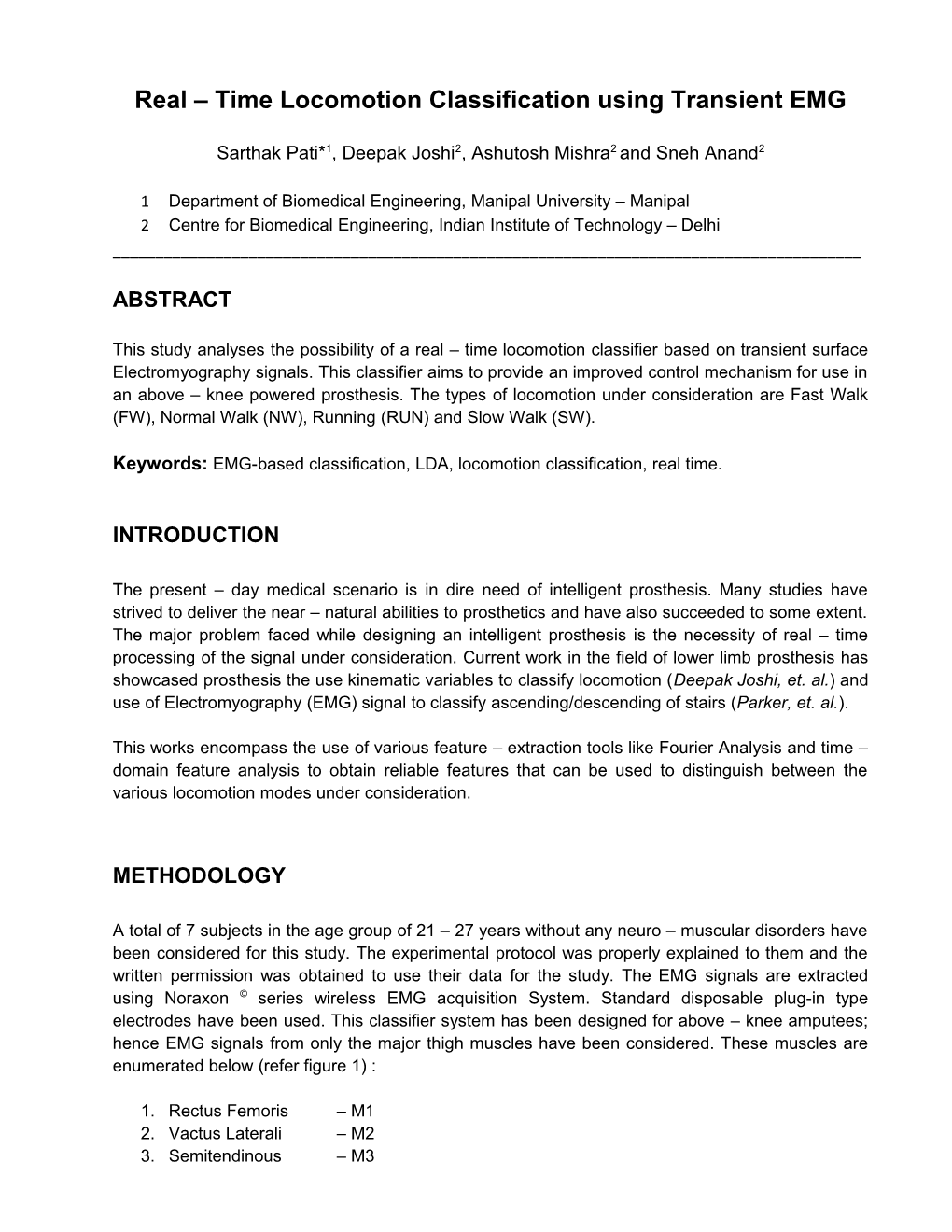 Real Time Locomotion Classification Using Transient EMG