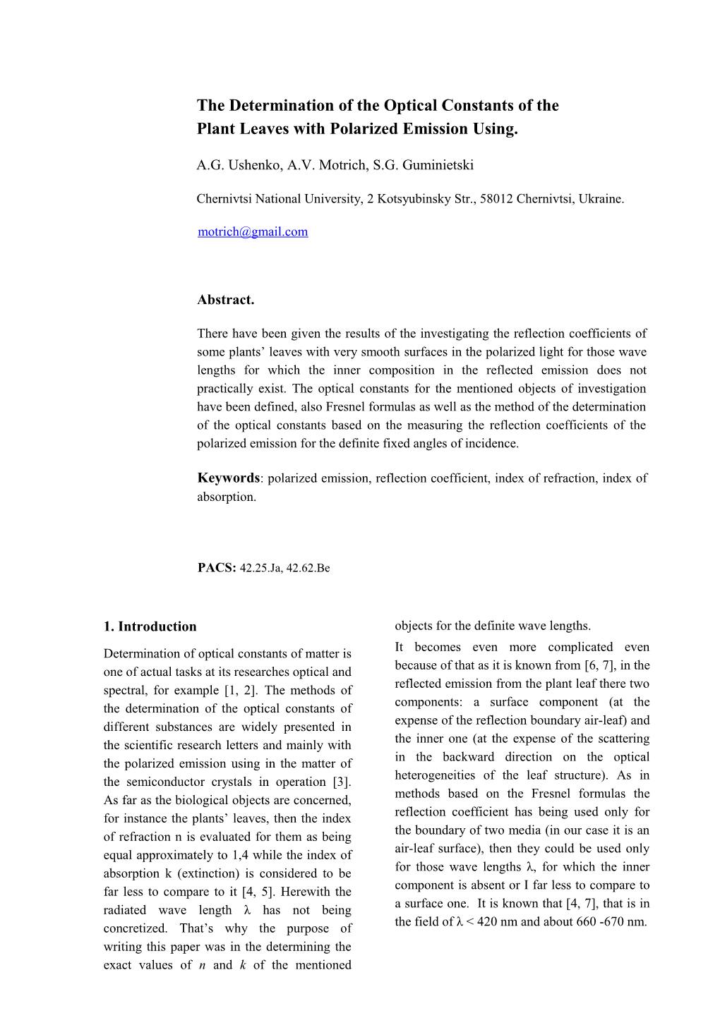 The Determination of the Optical Constants of the Plant Leaves with Polarized Emission Using