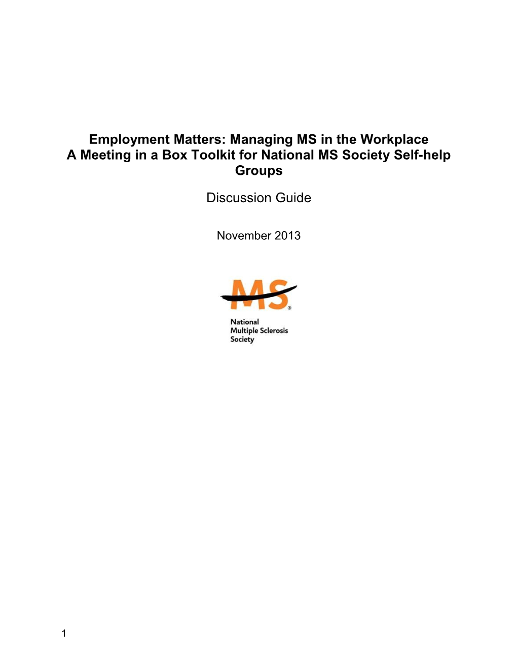 Employment Matters: Managing MS in the Workplace