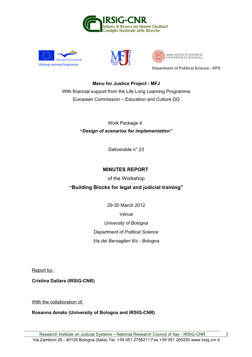 Workshop Minutes (Bologna, 29-30 March 2012)