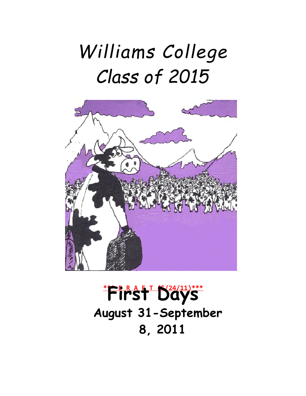 Williams Welcomes the Class of 15!