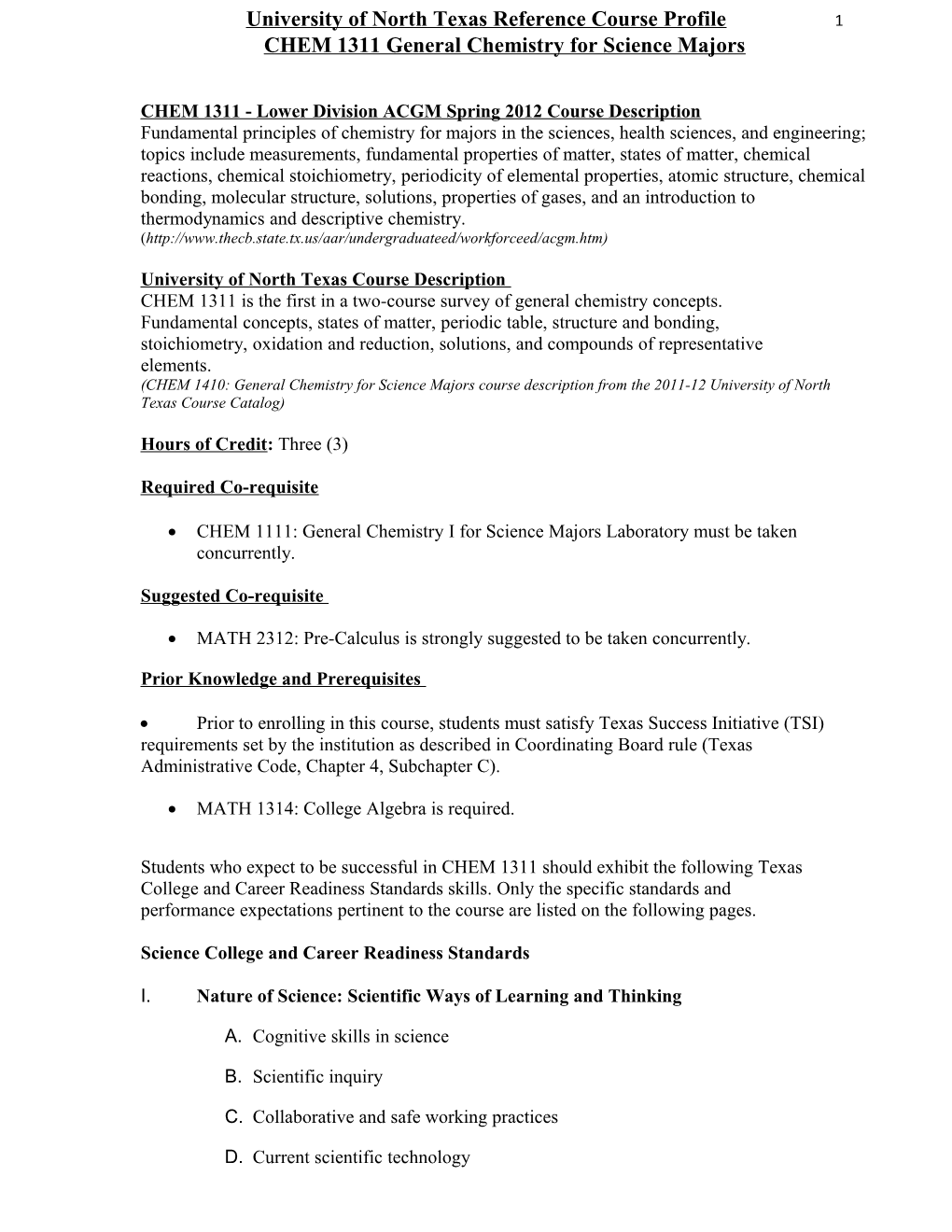 CHEM 1311 - Lower Division ACGM Spring 2012 Course Description