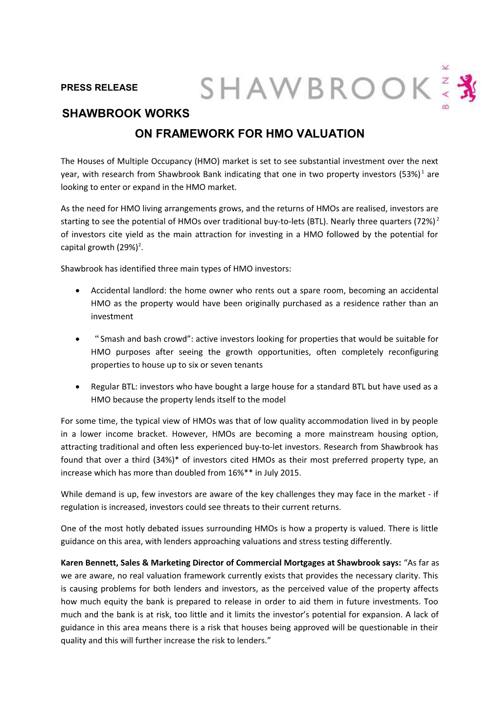 Shawbrook Works on Framework for Hmo Valuation