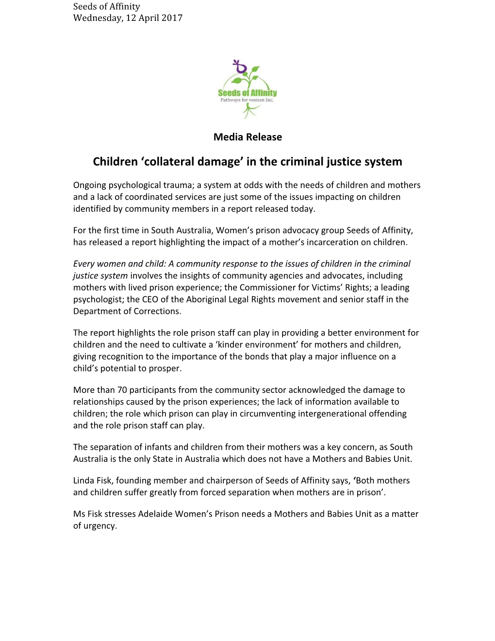 Children Collateral Damage in the Criminal Justice System