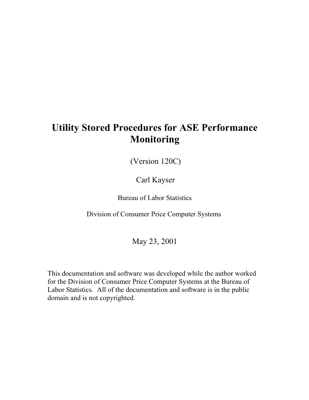Utility Stored Procedures for ASE Performance Monitoring
