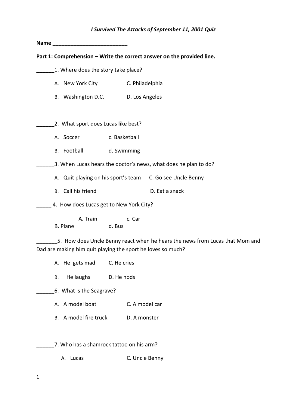 Part 1: Comprehension Write the Correct Answer on the Provided Line