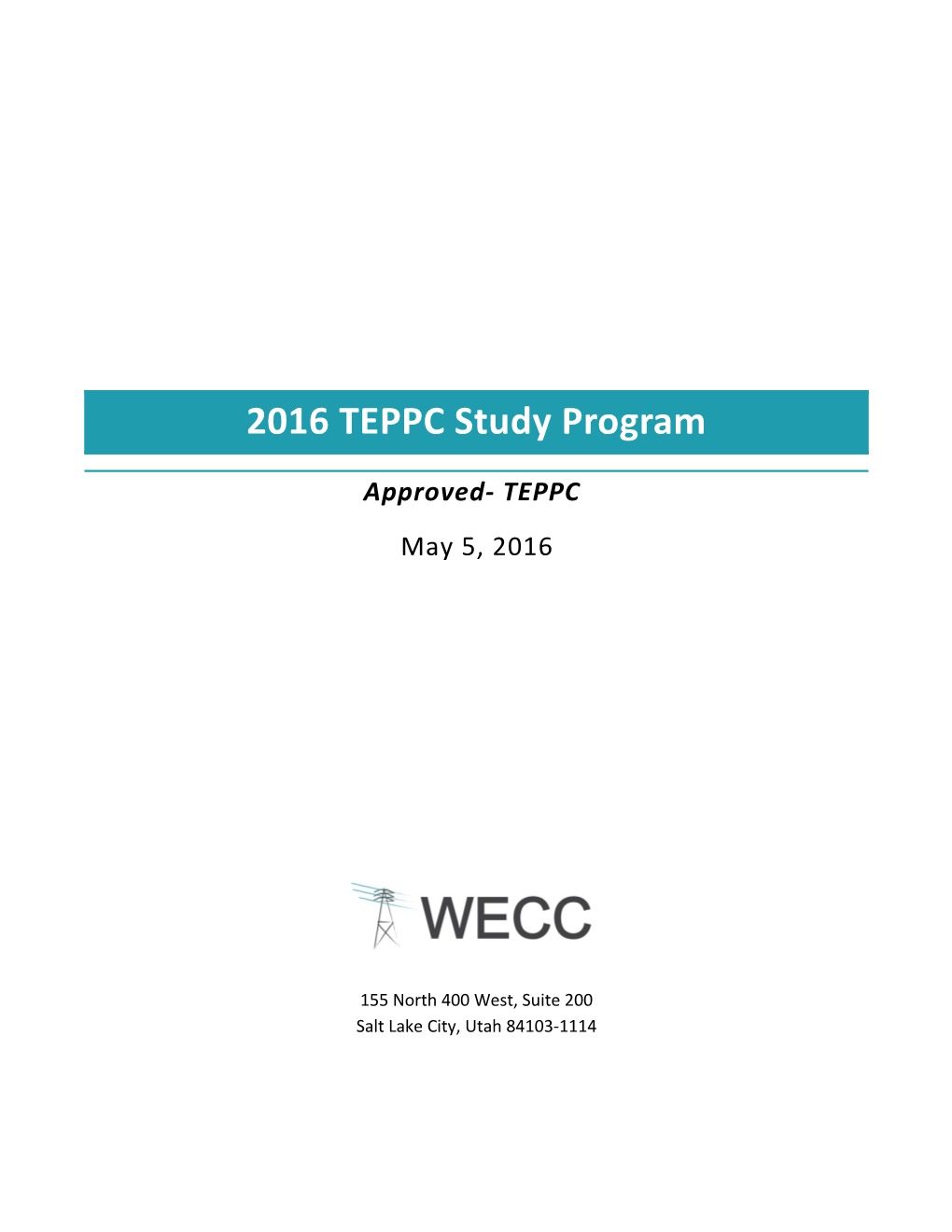 2016 TEPPC 2016 Study Program - Approved